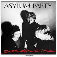 Asylum Party : Borderline